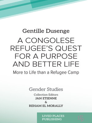 cover image of A Congolese Refugee's Quest for a Purpose and Better Life